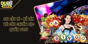Soi Cầu Lô - Nổ Lớn Với Cầu Chuẩn Độc Quyền DU88